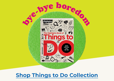 Shop our best-selling Things to Do Collection.